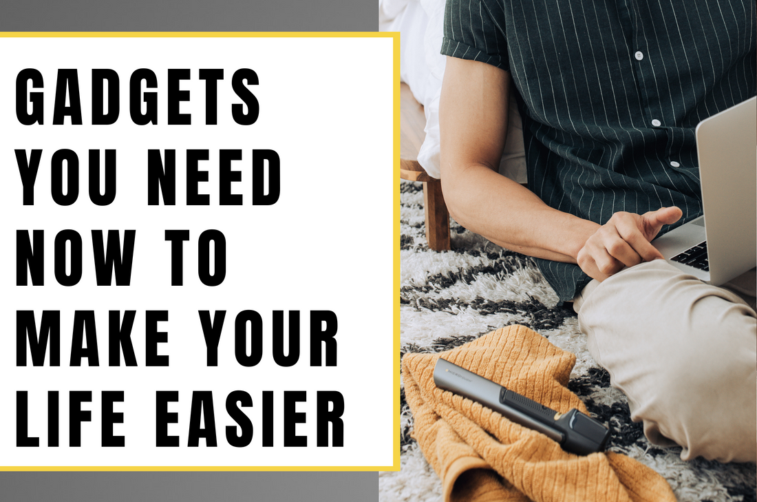 Gadgets You Need Now to Make Your Life Easier MicroTouch